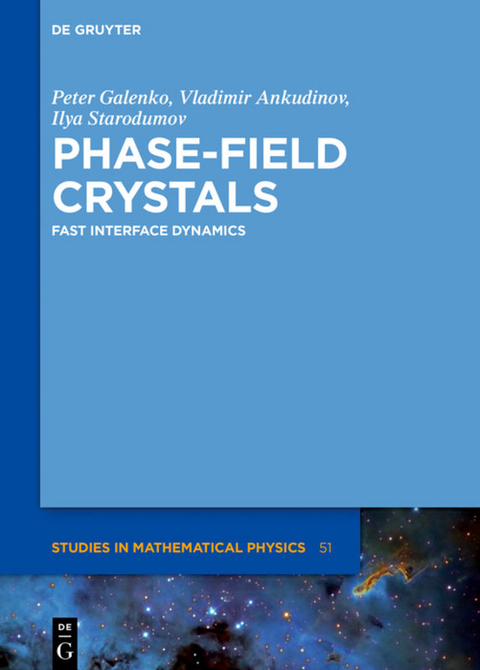 Phase-Field Crystals - Peter Galenko, Vladimir Ankudinov, Ilya Starodumov