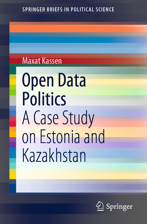 Open Data Politics - Maxat Kassen