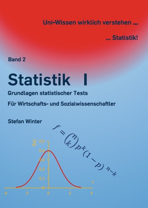 Statistik I (Miniausgabe) - Stefan Winter