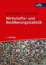 Wirtschafts- und Bevölkerungsstatistik - Behr, Andreas; Rohwer, Götz