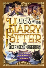 Harry Potter und der Gefangene von Askaban (Harry Potter 3) - J.K. Rowling