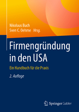 Firmengründung in den USA - Buch, Nikolaus; Oehme, Sven C.
