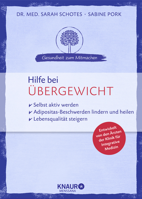 Hilfe bei Übergewicht - Sarah Schotes, Sabine Pork