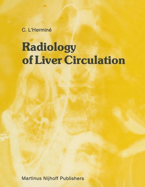 Radiology of Liver Circulation - C. L'Hermine