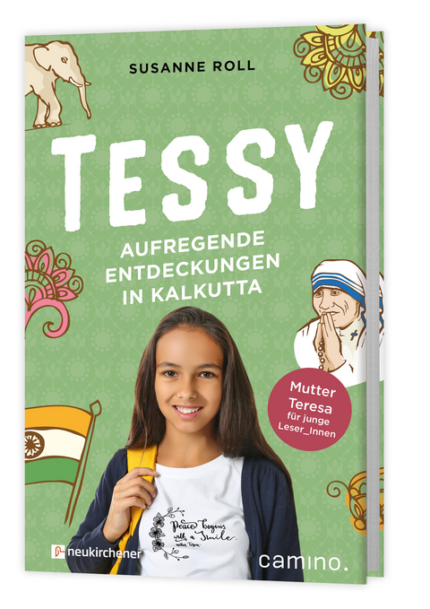 Tessy – Aufregende Entdeckungen in Kalkutta - Susanne Roll