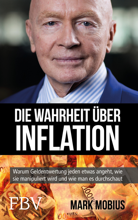 Die Wahrheit über Inflation - Mark Mobius