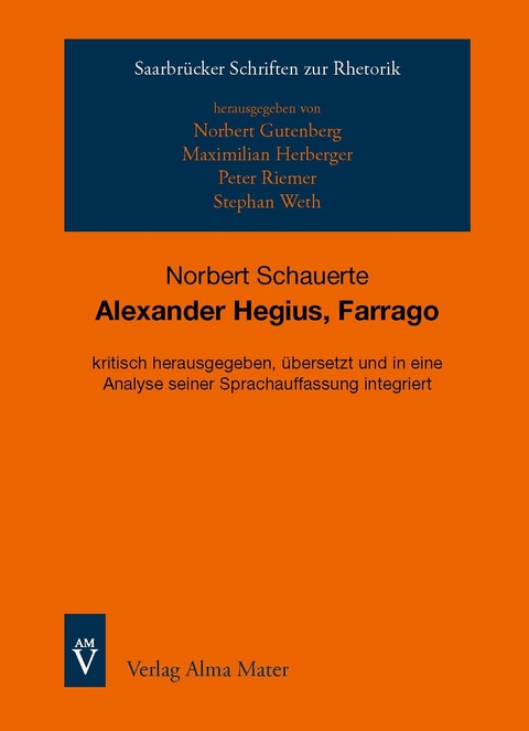 Alexander Hegius, Farrago - Norbert Schauerte