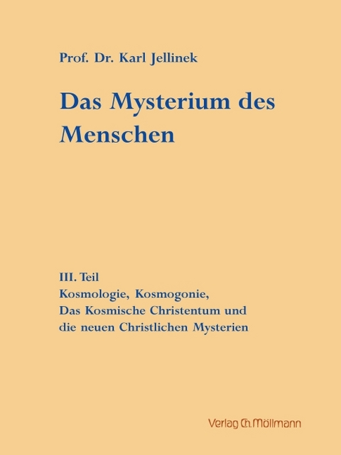 Das Mysterium des Menschen - Karl Jellinek