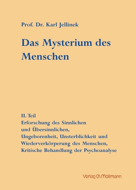 Das Mysterium des Menschen - Karl Jellinek