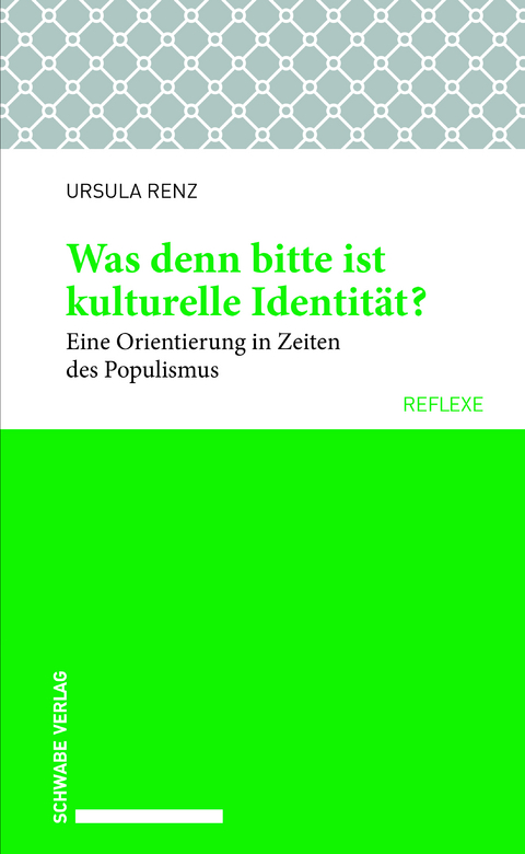 Was denn bitte ist kulturelle Identität? - Ursula Renz