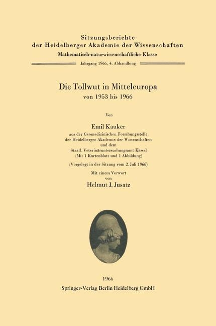 Die Tollwut in Mitteleuropa von 1953 bis 1966 - Emil Kauker