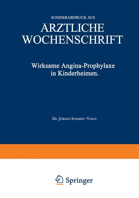 Wirksame Angina-Prophylaxe in Kinderheimen - Jürgen Schmidt-Voigt