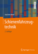 Schienenfahrzeugtechnik - Joachim Ihme