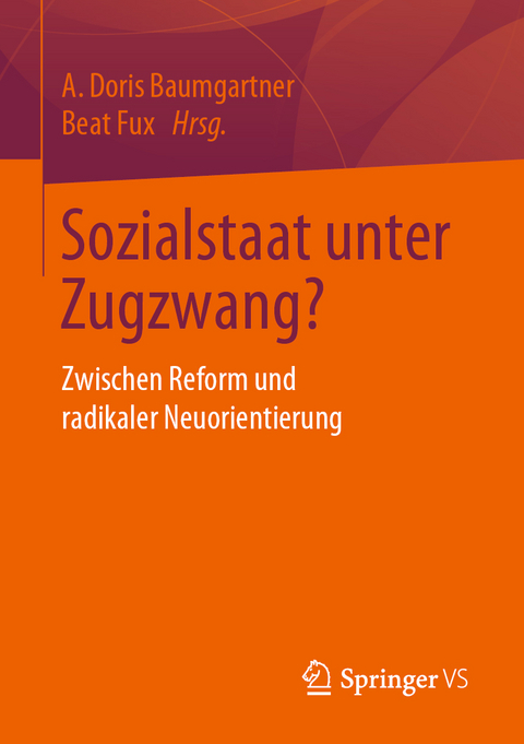 Sozialstaat unter Zugzwang? - 