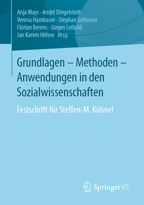 Grundlagen - Methoden - Anwendungen in den Sozialwissenschaften - 