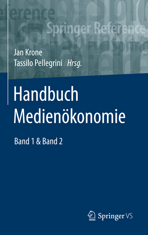 Handbuch Medienökonomie - 