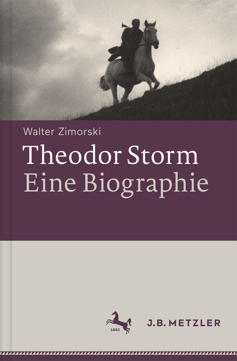 Theodor Storm – Biographie - Walter Zimorski