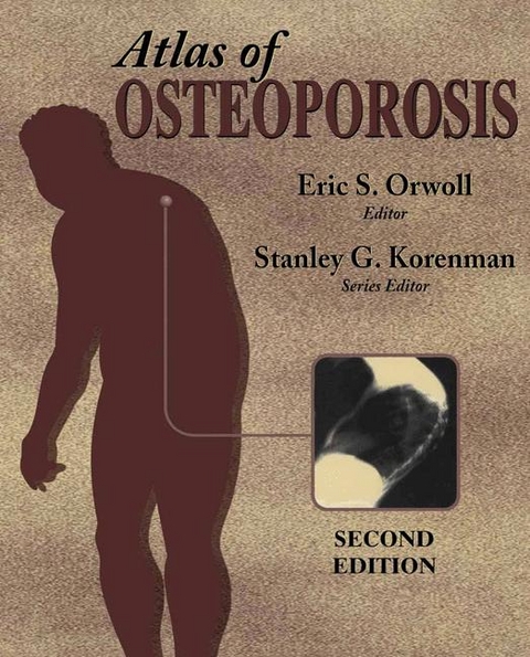 Atlas of Osteoporosis - 