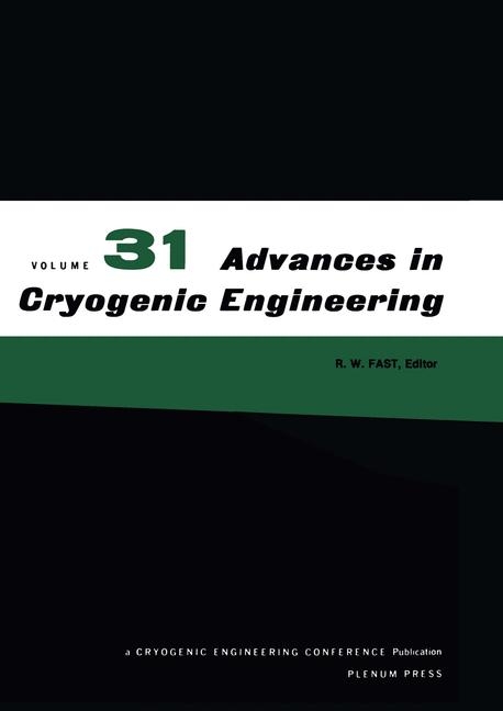 Advances in Cryogenic Engineering - 