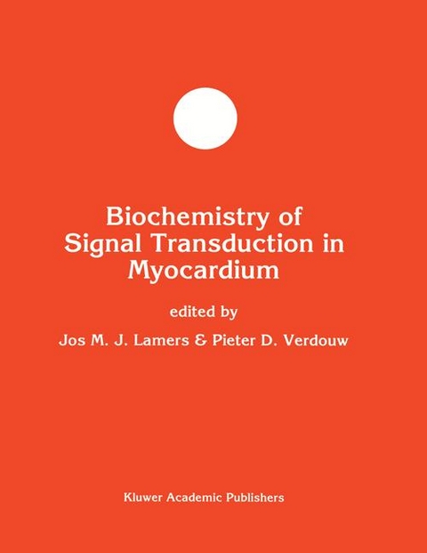 Biochemistry of Signal Transduction in Myocardium - 