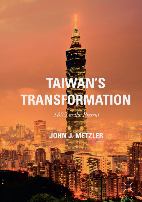 Taiwan's Transformation - John J. Metzler