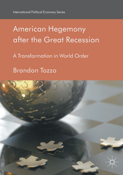 American Hegemony after the Great Recession - Brandon Tozzo