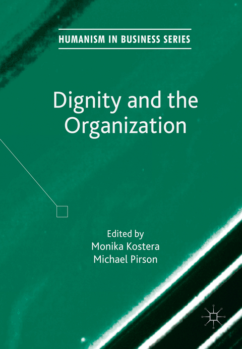 Dignity and the Organization - 