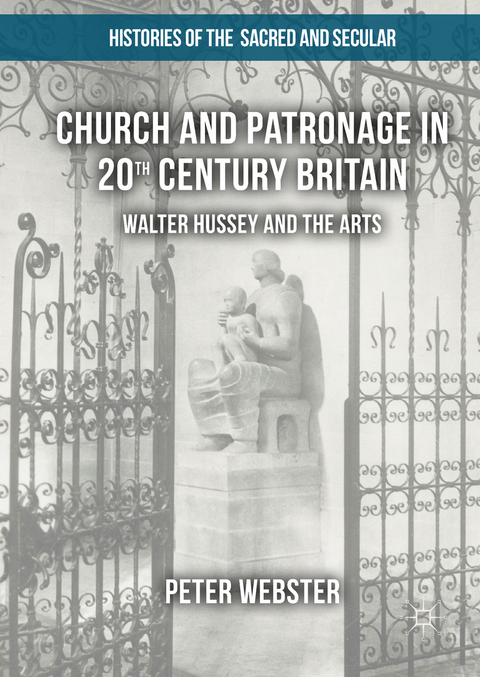 Church and Patronage in 20th Century Britain - Peter Webster