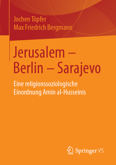 Jerusalem – Berlin – Sarajevo - Jochen Töpfer, Max Friedrich Bergmann