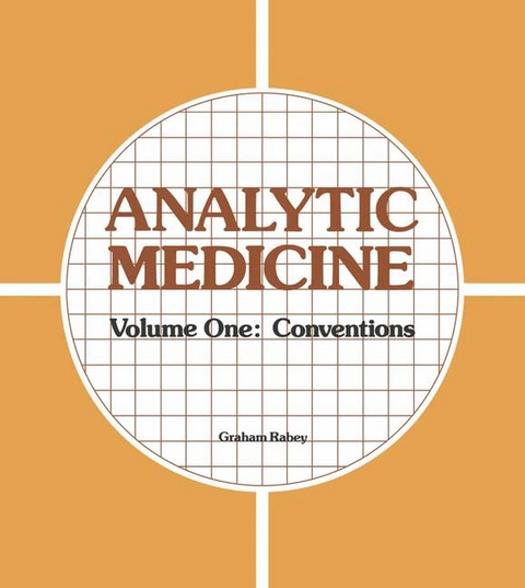 Analytic Medicine - Graham Rabey