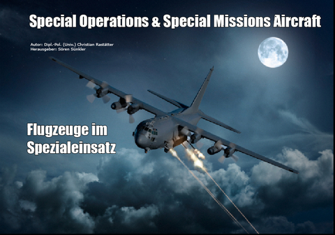Special Operations & Special Missions Aircraft - Christian Rastätter