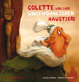 Colette und ihre ungewöhnlichen Haustiere - Arsego, Chiara