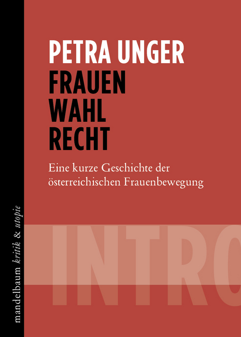 Frauen Wahl Recht - Petra Unger