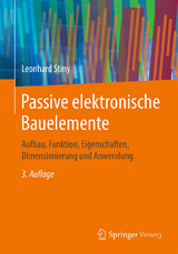 Passive elektronische Bauelemente - Stiny, Leonhard