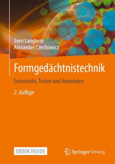 Formgedächtnistechnik - Sven Langbein, Alexander Czechowicz