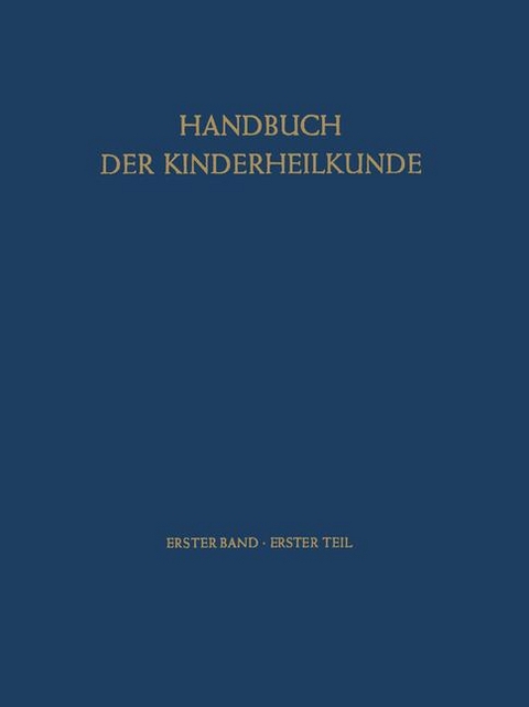 Geschichte der Kinderheilkunde Physiologie und Pathologie der Entwicklung