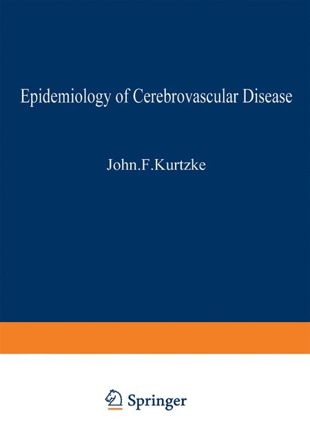 Epidemiology of Cerebrovascular Disease - John F. Kurtzke