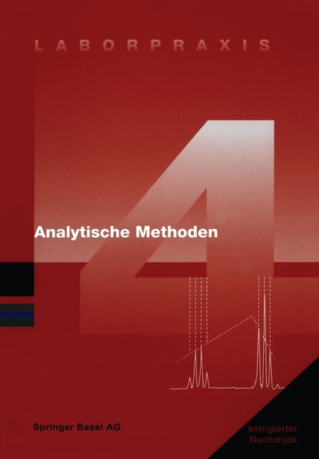 Laborpraxis Bd. 4: Analytische Methoden - Birkhäuser Basel