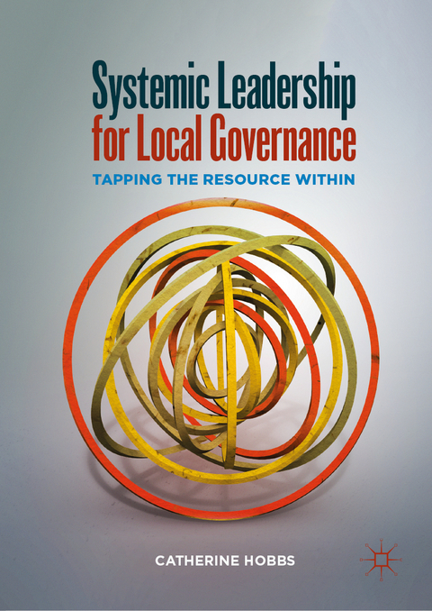 Systemic Leadership for Local Governance - Catherine Hobbs