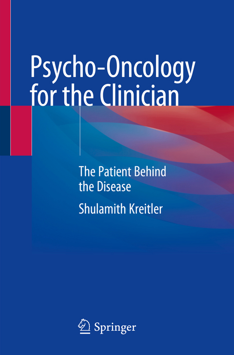 Psycho-Oncology for the Clinician - Shulamith Kreitler