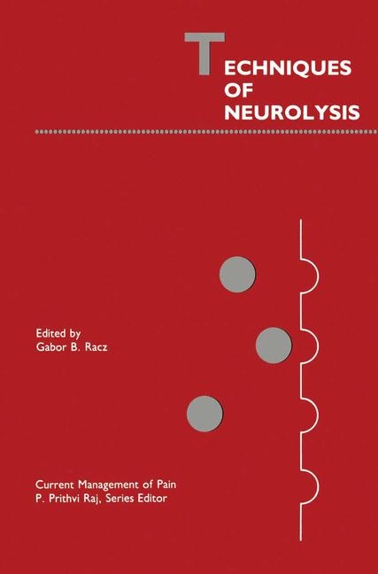 Techniques of Neurolysis - 