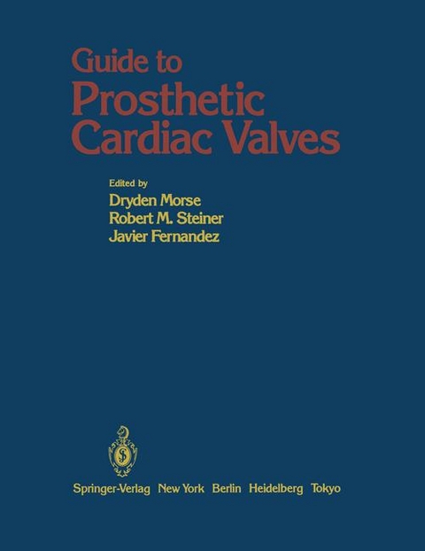 Guide to Prosthetic Cardiac Valves - 