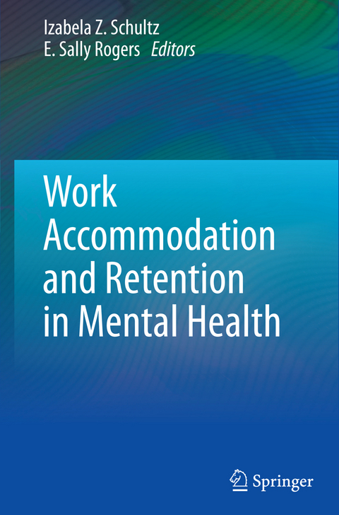Work Accommodation and Retention in Mental Health - 