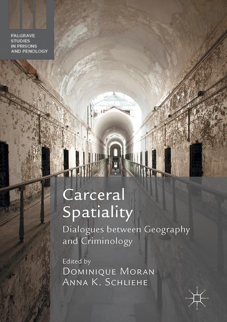 Carceral Spatiality - 