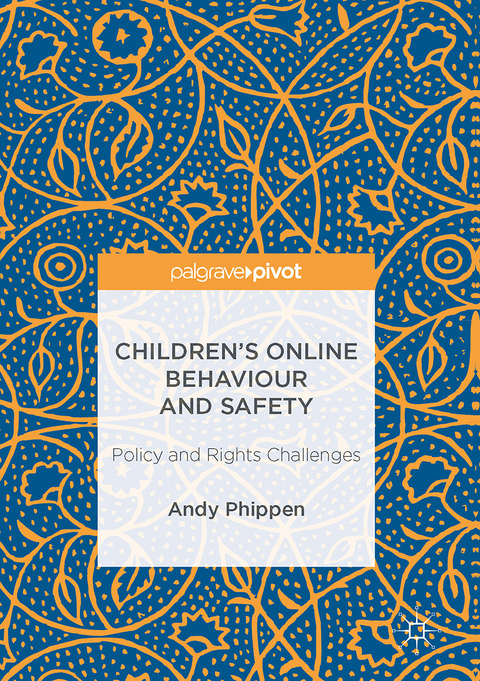 Children’s Online Behaviour and Safety - Andy Phippen