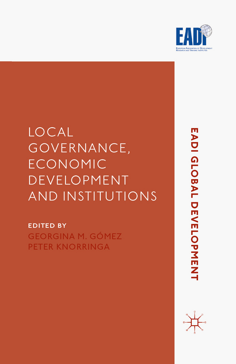 Local Governance, Economic Development and Institutions - 