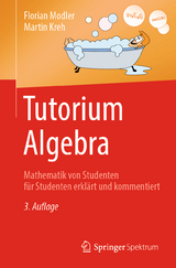 Tutorium Algebra - Modler, Florian; Kreh, Martin