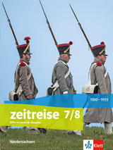 Zeitreise 7/8. Differenzierende Ausgabe Niedersachsen und Bremen - 