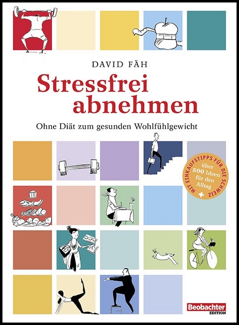 Stressfrei abnehmen - David Fäh