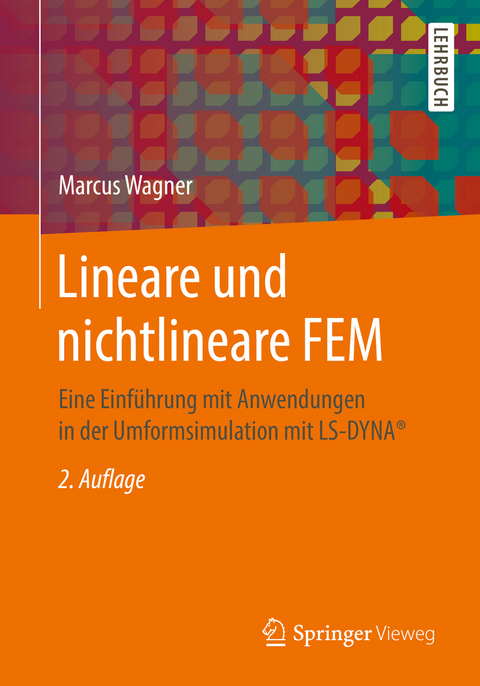 Lineare und nichtlineare FEM - Marcus Wagner